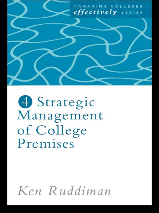 Strategic Management of College Premises
