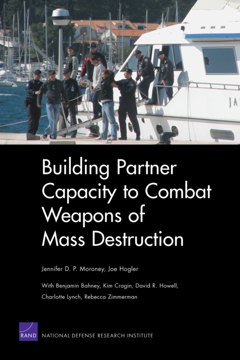 Building Partner Capacity to Combat Weapons of Mass Destruction