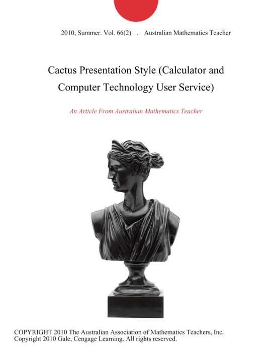 Cactus Presentation Style (Calculator and Computer Technology User Service)