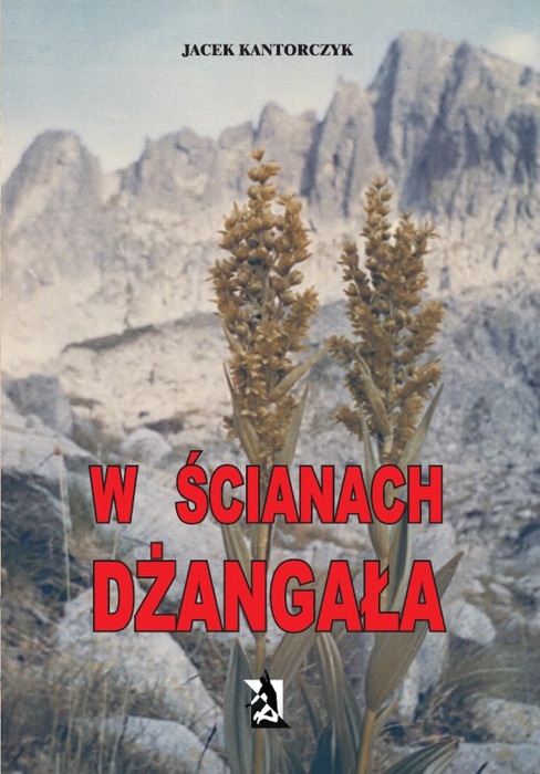 W ścianach Dżangała