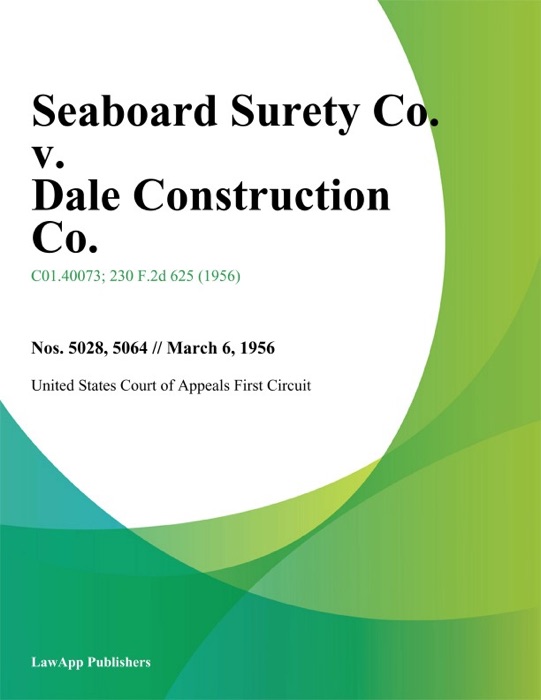 Seaboard Surety Co. v. Dale Construction Co.