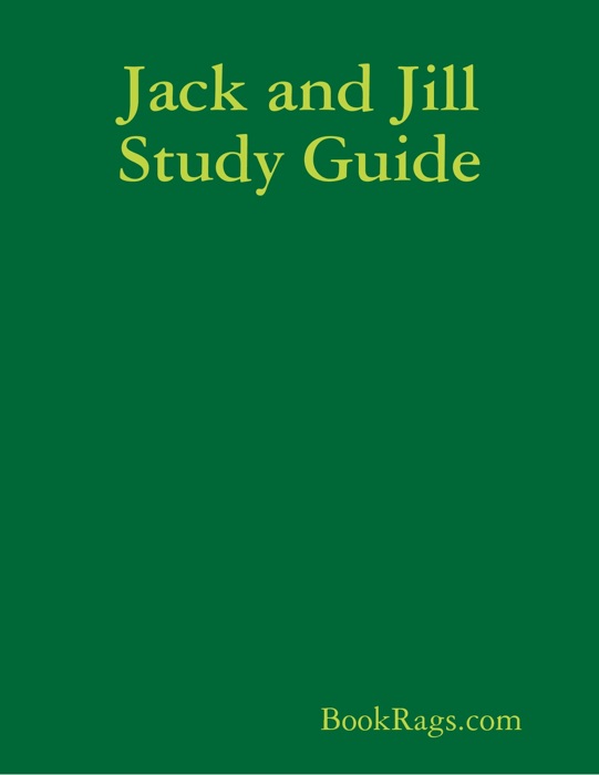 Jack and Jill Study Guide