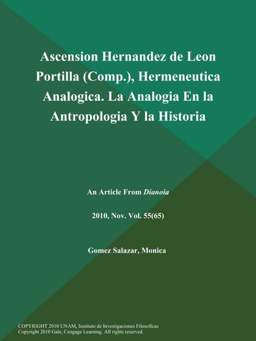 Ascension Hernandez de Leon Portilla (Comp.), Hermeneutica Analogica. La Analogia en la Antropologia y la Historia