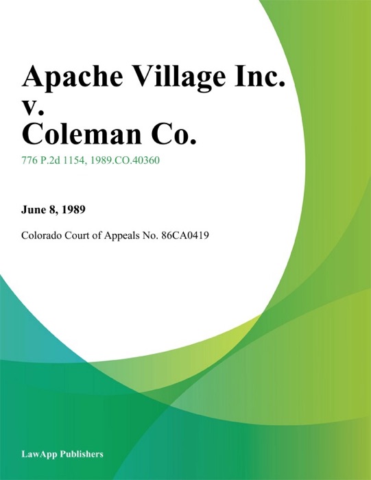 Apache Village Inc. v. Coleman Co.