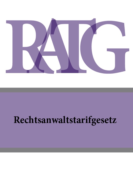 Rechtsanwaltstarifgesetz - RATG