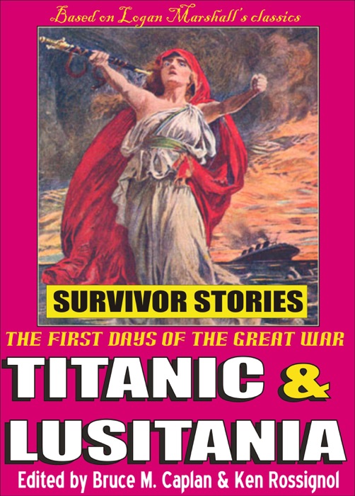 Titanic & Lusitania: Survivor Stories