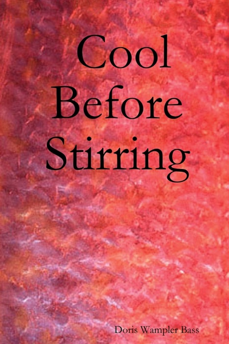 Cool Before Stirring