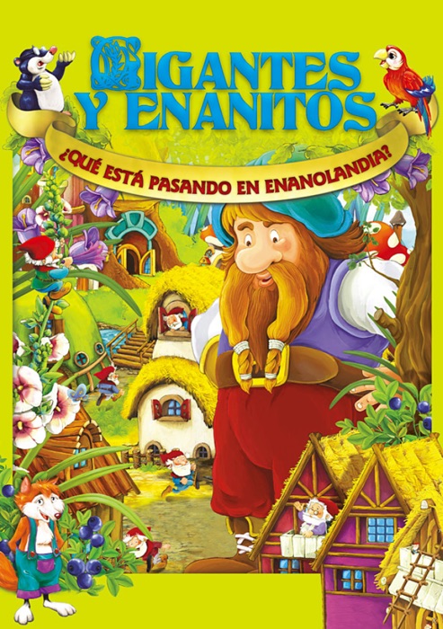 Gigantes y Enanitos (Spanish Edition)