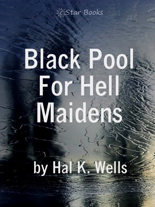 Black Pool for Hell Maidens