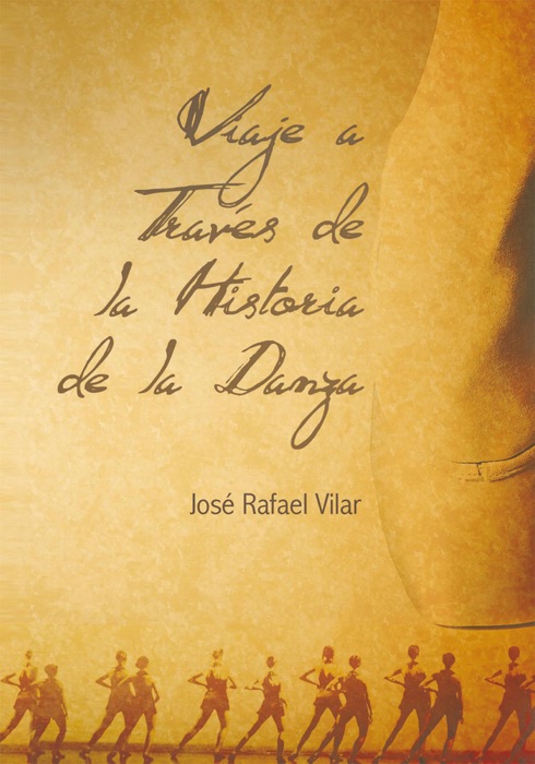 Viaje a Través De La Historia De La Danza