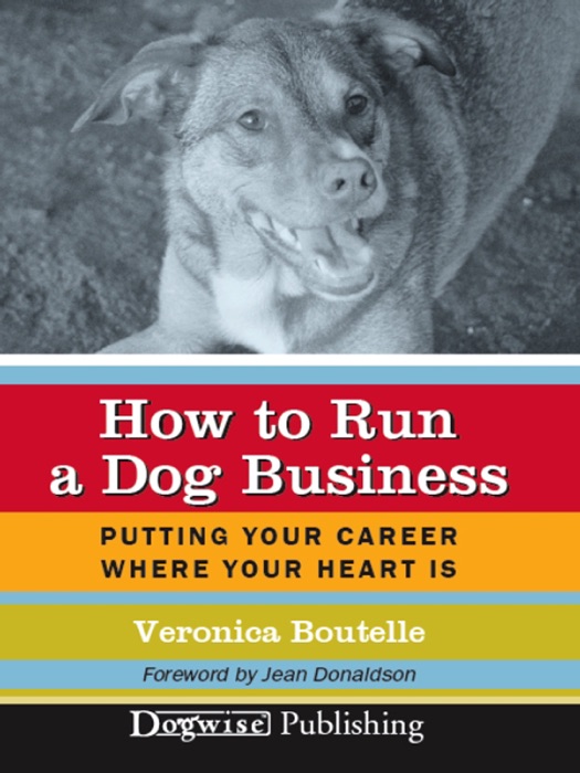 How to Run a Dog Business