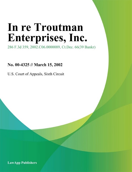 In Re Troutman Enterprises