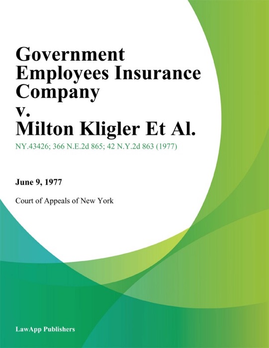 Government Employees Insurance Company v. Milton Kligler Et Al.