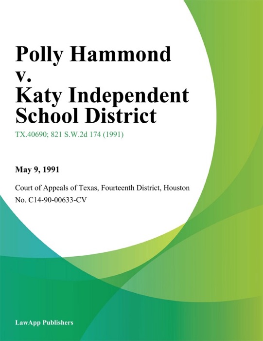 Polly Hammond v. Katy Independent School District