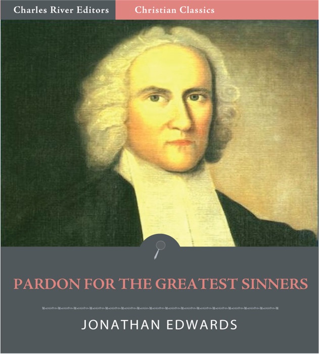 Pardon for the Greatest Sinners (Illustrated Edition)