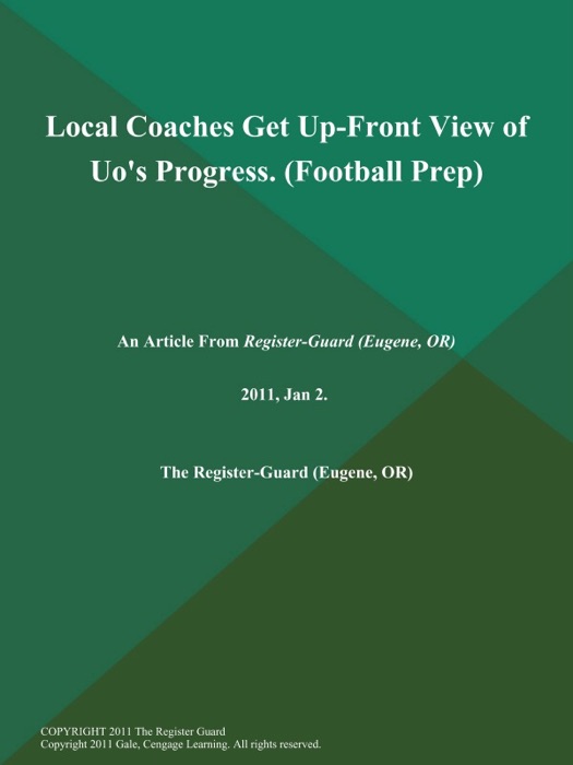 Local Coaches Get Up-Front View of Uo's Progress (Football Prep)