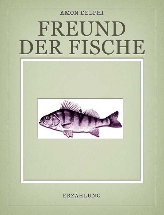 Freund der Fische