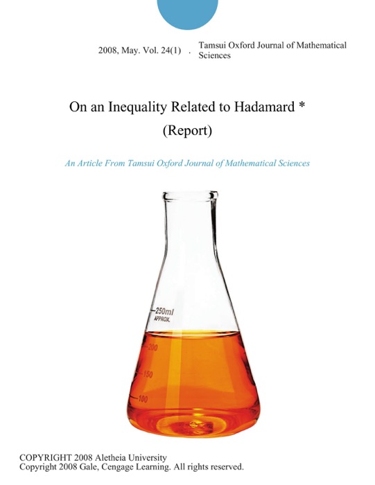 On an Inequality Related to Hadamard * (Report)