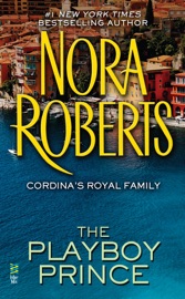 The Playboy Prince - Nora Roberts