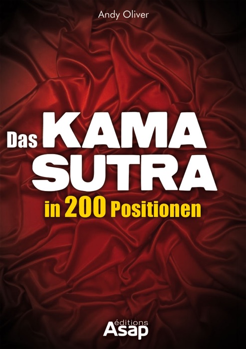 Das Kamasutra in 200 Positionen