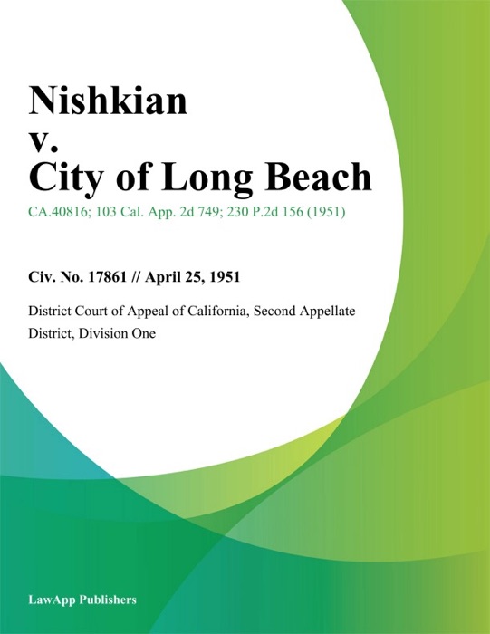 Nishkian v. City of Long Beach