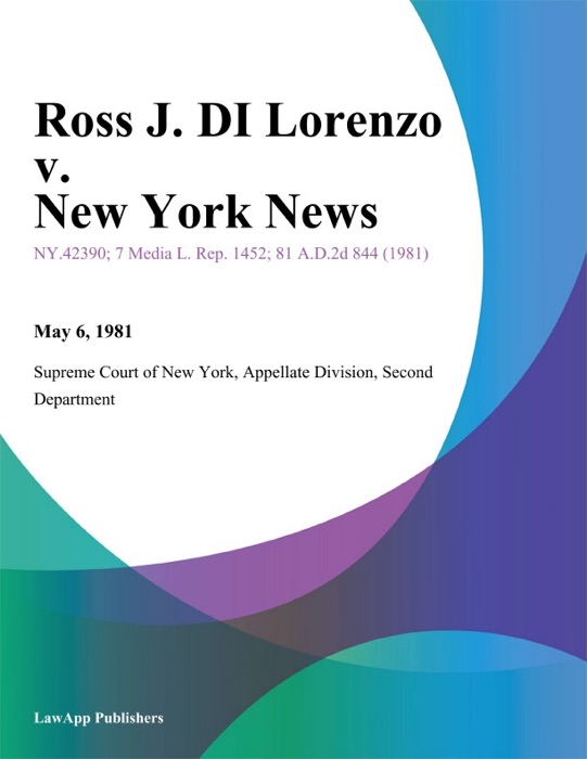 Ross J. Di Lorenzo v. New York News