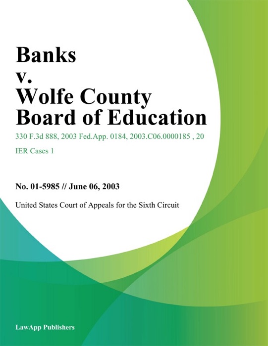 Banks V. Wolfe County Board Of Education