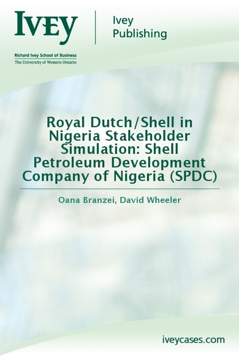 Royal Dutch/Shell in Nigeria Stakeholder Simulation: Shell Petroleum Development Company of Nigeria (SPDC)