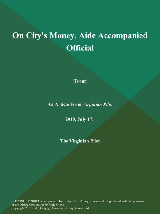 On City's Money, Aide Accompanied Official (Front)