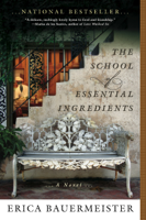 Erica Bauermeister - The School of Essential Ingredients artwork