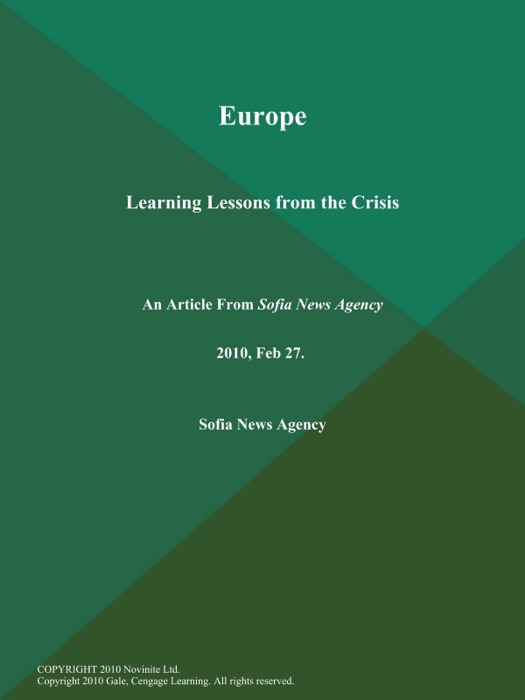 Europe: Learning Lessons from the Crisis