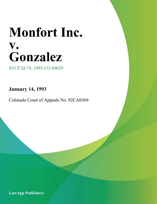 Monfort Inc. v. Gonzalez