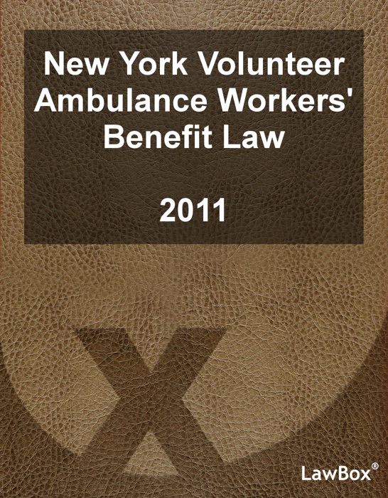 New York Volunteer Ambulance Workers' Benefit Law 2011