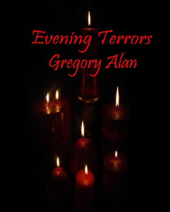 Evening Terrors