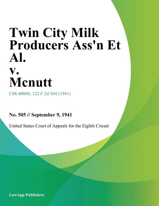 Twin City Milk Producers Assn Et Al. v. Mcnutt