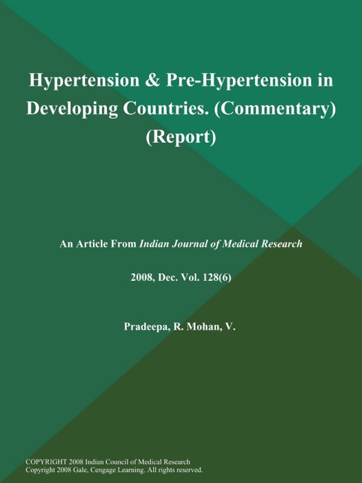 Hypertension & Pre-Hypertension in Developing Countries (Commentary) (Report)