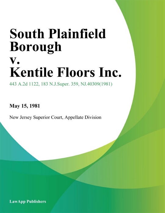 South Plainfield Borough v. Kentile Floors Inc.