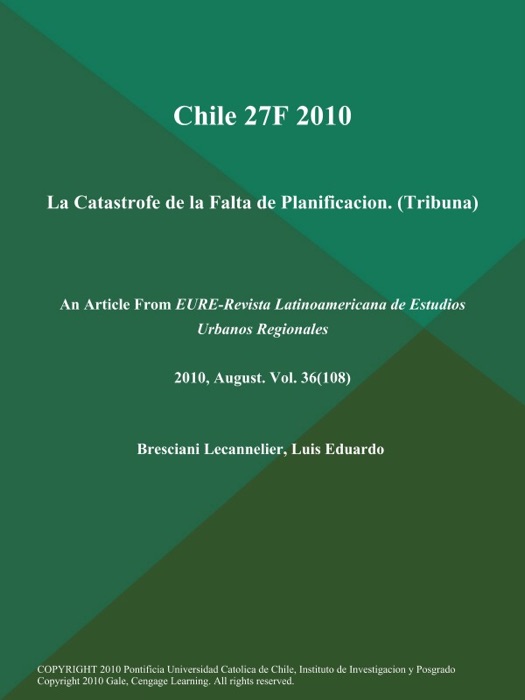 Chile 27F 2010: la Catastrofe de la Falta de Planificacion (Tribuna)