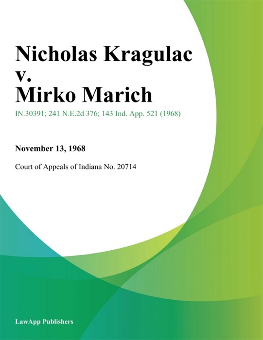 Nicholas Kragulac v. Mirko Marich