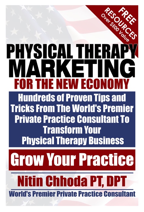 Physical Therapy Marketing For The New Economy