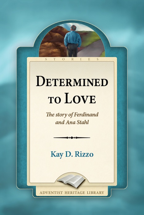 Determined to Love