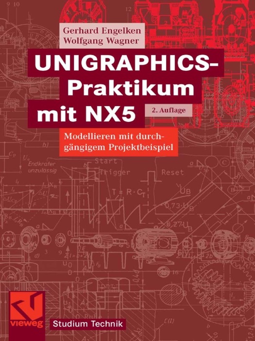 UNIGRAPHICS-Praktikum mit NX5