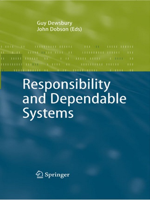 Responsibility and Dependable Systems