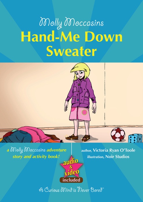 Molly Moccasins -- Hand-Me-Down-Sweater (Read Aloud Version)