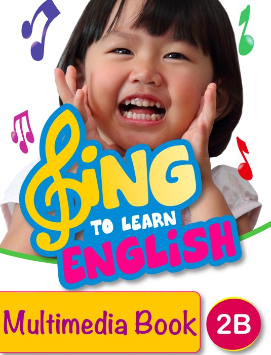 Sing to Learn English 2B