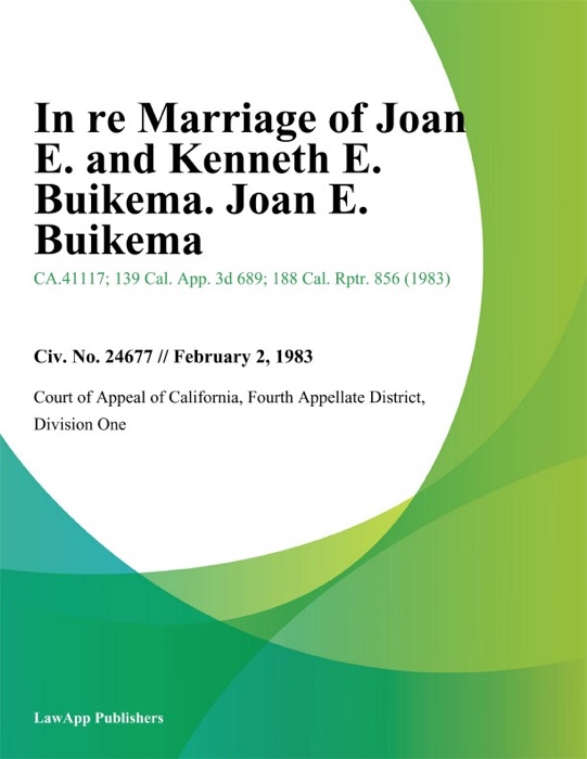 In re Marriage of Joan E. and Kenneth E. Buikema. Joan E. Buikema