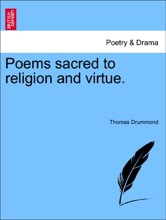 Poems sacred to religion and virtue.