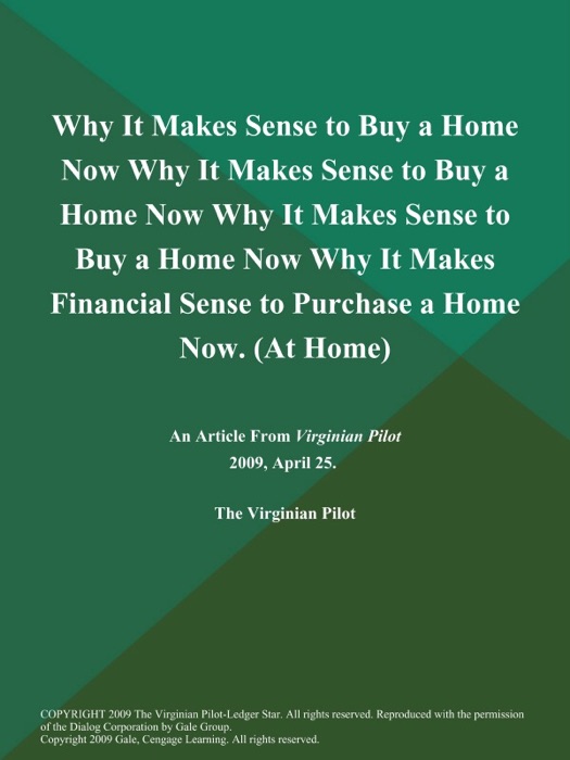 Why It Makes Sense to Buy a Home Now Why It Makes Sense to Buy a Home Now Why It Makes Sense to Buy a Home Now Why It Makes Financial Sense to Purchase a Home Now (At Home)