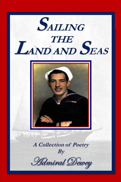 Sailing the Land and Seas