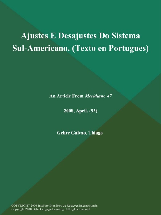 Ajustes E Desajustes Do Sistema Sul-Americano (Texto en Portugues)